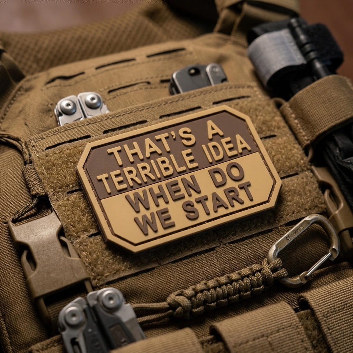 PVC Morale Patch “That’s a Terrible Idea”