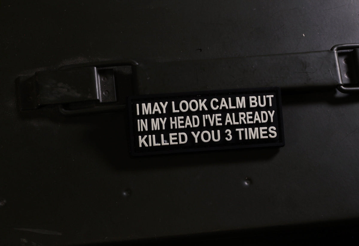 Patch PVC | I May Look Calm PVC Tactical Morale Patch – Hook Backing