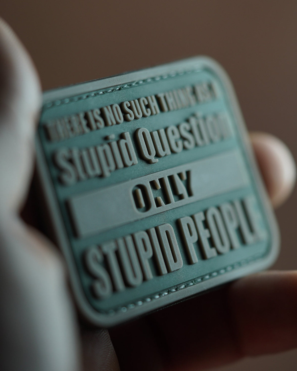 Morale PVC Patch | There Is No Stupid Questions | Tactical EDC Gear Accessory |Hook Backing