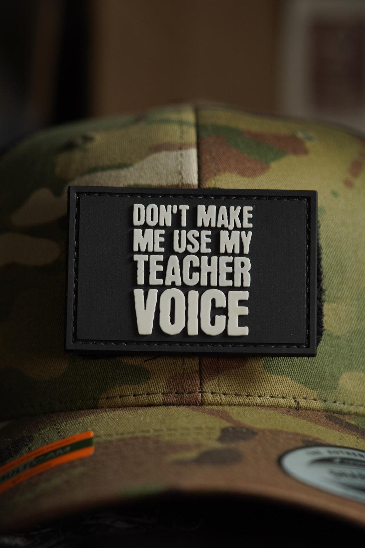 Patch PVC | Don't Make Me Use My Teacher Voice Morale Patch – Hook Backing