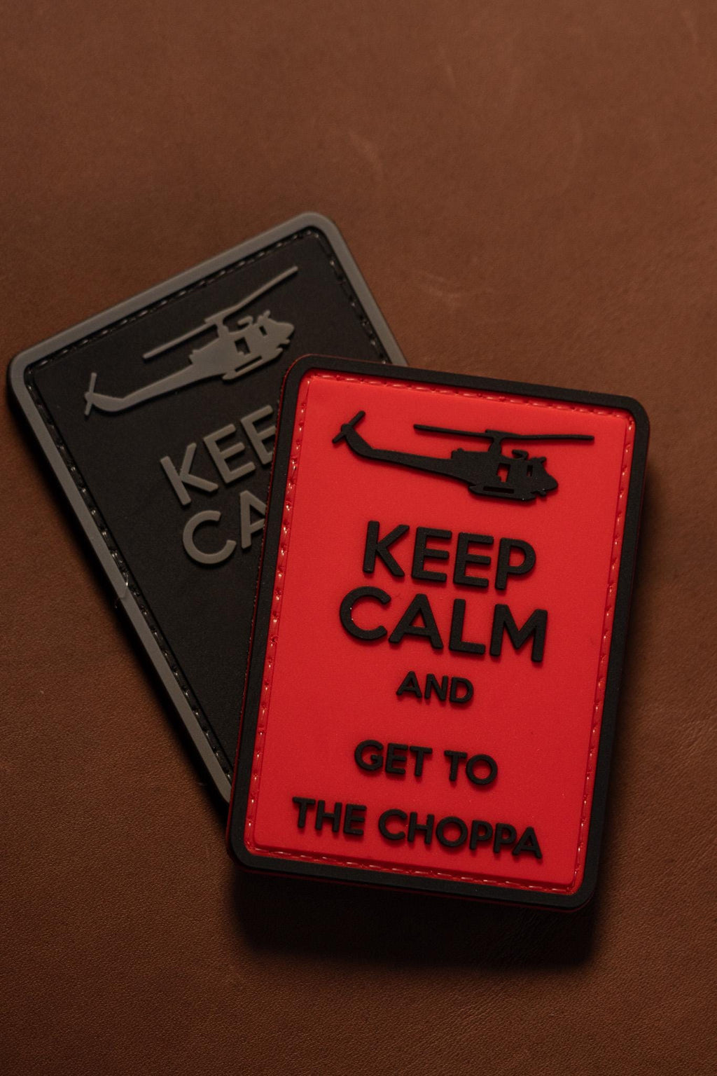 Patch Keep Calm and Get to the Choppa PVC Morale Patch – Hook Backing