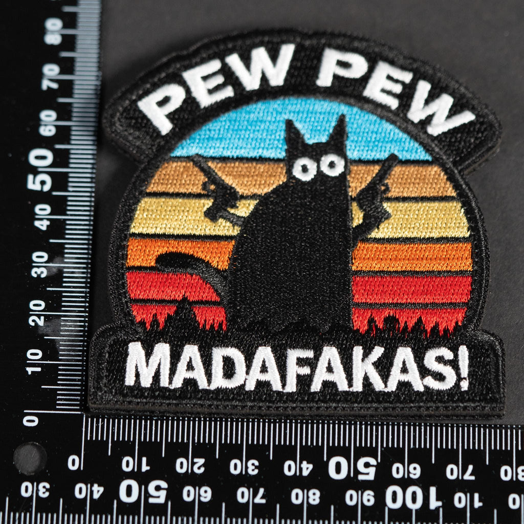 Morale Patch, Pew Pew Madafakas Cat, Embroidered Badge, Hook Backing